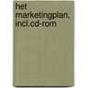 HET MARKETINGPLAN, INCL.CD-ROM by B. Wood