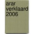 ARAR VERKLAARD 2006