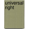UNIVERSAL RIGHT door Giambattista