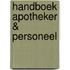 HANDBOEK APOTHEKER & PERSONEEL