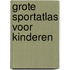 GROTE SPORTATLAS VOOR KINDEREN