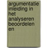 ARGUMENTATIE INLEIDING IN HET ANALYSEREN BEOORDELEN EN door Frans H. van Eemeren