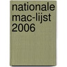 NATIONALE MAC-LIJST 2006 by Unknown