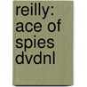 REILLY: ACE OF SPIES DVDNL door Onbekend