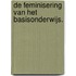 DE FEMINISERING VAN HET BASISONDERWIJS.