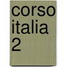 CORSO ITALIA 2 by M. Mastinu