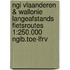 NGI VLAANDEREN & WALLONIE LANGEAFSTANDS FIETSROUTES 1:250.000 NGIB.TOE-LFRV