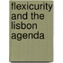 FLEXICURITY AND THE LISBON AGENDA