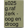S025 G.RAF ZERK - OOG EN DROOG door Thomas Hardy