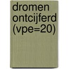 DROMEN ONTCIJFERD (VPE=20) door Algemeen