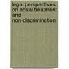 LEGAL PERSPECTIVES ON EQUAL TREATMENT AND NON-DISCRIMINATION by Numhauser-henni