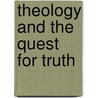 THEOLOGY AND THE QUEST FOR TRUTH door M. Lamberigts