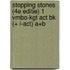 Stepping stones (4e editie) 1 vmbo-kgt act bk (+ i-act) a+b