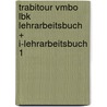 TRABITOUR VMBO LBK LEHRARBEITSBUCH + I-LEHRARBEITSBUCH 1 by Unknown