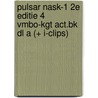 Pulsar nask-1 2e editie 4 vmbo-kgt act.bk dl a (+ i-clips) by Bruins
