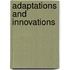 ADAPTATIONS AND INNOVATIONS