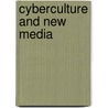 CYBERCULTURE AND NEW MEDIA by J. Francisco