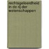 RECHTSGELEERDHEID IN DE RIJ DER WETENSCHAPPEN