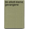 BK-ELLIOTT-KLEINE GEVANGENE door Onbekend