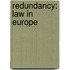 REDUNDANCY: LAW IN EUROPE