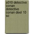 S010 DETECTIVE CONAN DETECTIVE CONAN DEEL 10 SC