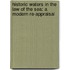 HISTORIC WATERS IN THE LAW OF THE SEA: A MODERN RE-APPRAISAL