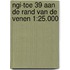 NGI-TOE 39 AAN DE RAND VAN DE VENEN 1:25.000