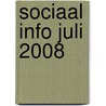 SOCIAAL INFO JULI 2008 door Onbekend