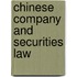 CHINESE COMPANY AND SECURITIES LAW