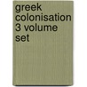 GREEK COLONISATION 3 VOLUME SET by de Tsetskhladze