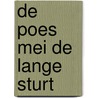 DE POES MEI DE LANGE STURT by B. Wytsma