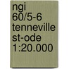 NGI 60/5-6 TENNEVILLE ST-ODE 1:20.000 door Algemeen