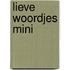 LIEVE WOORDJES MINI