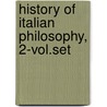 HISTORY OF ITALIAN PHILOSOPHY, 2-VOL.SET door E. Garin