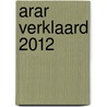 ARAR VERKLAARD 2012 by H. Reit