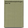 ALIMENTATIEVERPLICHTINGEN DEEL 4A by Th.M. Dorn