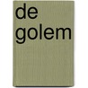 DE GOLEM door Gustav Meyrink