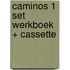 CAMINOS 1 SET WERKBOEK + CASSETTE