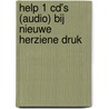 HELP 1 CD's (AUDIO) BIJ NIEUWE HERZIENE DRUK by A.M. Fontein