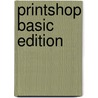 PRINTSHOP BASIC EDITION door Onbekend