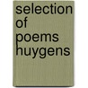 SELECTION OF POEMS HUYGENS door Robyn Davidson