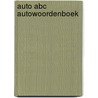 AUTO ABC AUTOWOORDENBOEK door Wagenaar