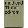 MATHCAD 11 MET CD-ROM door Harm van Wijk