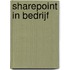 SharePoint in bedrijf