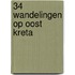 34 Wandelingen op Oost Kreta