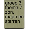 groep 3 thema 7 zon, maan en sterren by Kim van der Zouw