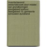 Inventariserend veldonderzoek door middel van grondboringen Plangebied Tureluur, Deelgebied 10, Gemeente Schouwen-Duiveland door J.E. van den Bosch