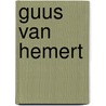 Guus van Hemert by Jan Steggerda