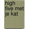 High five met je kat by Bernice Muntz