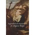Legendarisch-mysterieus en religieus Belgie